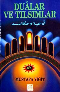 Dualar ve Tılsımlar