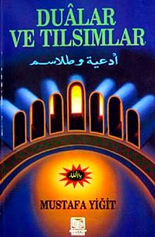 Dualar ve Tılsımlar