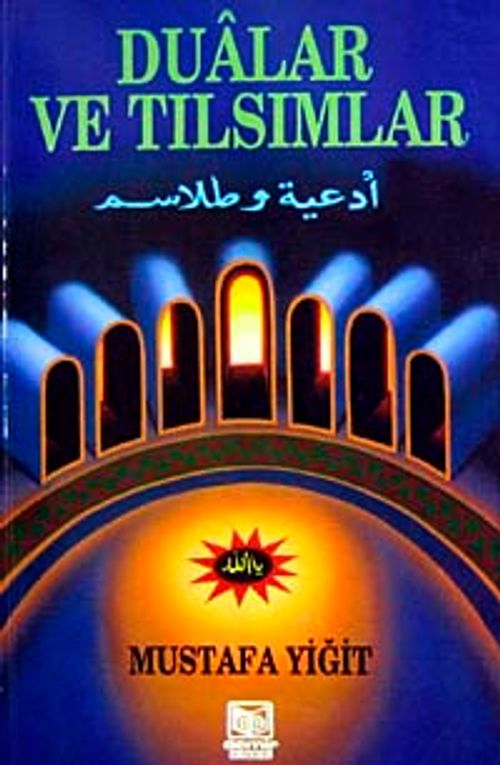 Dualar ve Tılsımlar