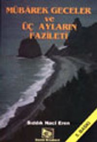 Mübarek Geceler ve Üç Ayların Fazileti (İthal Kağıt)