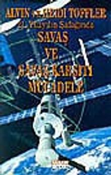 21. Yüzyılın Şafağında Savaş ve Savaş Karşıtı Mücadele