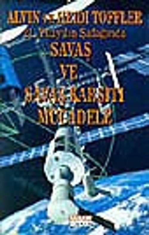 21. Yüzyılın Şafağında Savaş ve Savaş Karşıtı Mücadele