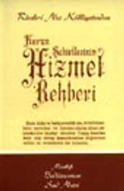 Kur'an  Şakirtlerinin Hizmet Rehberi/ cep boy (kod:505)