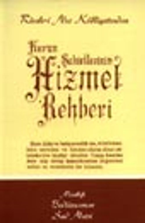 Kur'an  Şakirtlerinin Hizmet Rehberi/ cep boy (kod:505)