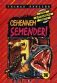 Cehennem Semenderi (38.kitap)