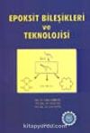 Epoksit Bileşikleri ve Teknolojisi