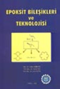 Epoksit Bileşikleri ve Teknolojisi