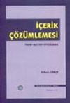 İ&ccedil;erik &Ccedil;&ouml;z&uuml;mlemesi/Teori-Metod-Uygulama