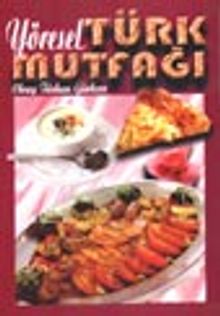 Yöresel Türk Mutfağı