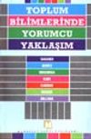Toplum Bilimlerinde Yorumcu Yaklaşım