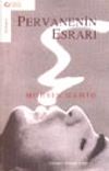 Pervanenin Esrarı