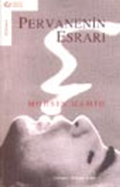Pervanenin Esrarı