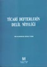 Ticari Defterlerin Delil Niteliği