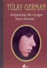 Düşmemiş Bir Uçağın Kara Kutusu