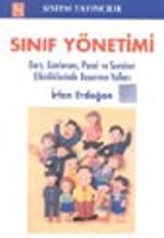 Sınıf Yönetimi / Ders, Konferans, Panel ve Seminer Etkinliklerinde Başarının Yolları