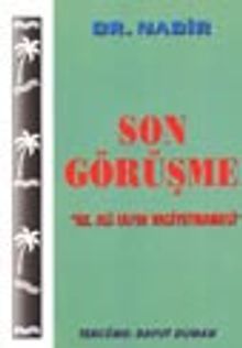 Son Görüşme "Hz. Ali (A)'ın Vasiyetnamesi"