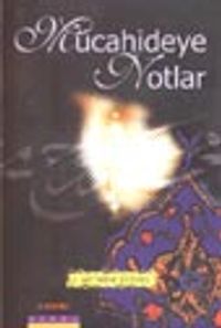 Mücahideye Notlar