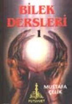 Bilek Dersleri 1