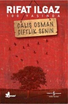 Çalış Osman Çiftlik Senin