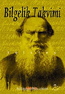 Bilgelik Takvimi / Tolstoyun Günlüğü