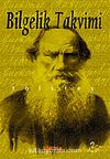 Bilgelik Takvimi / Tolstoyun Günlüğü
