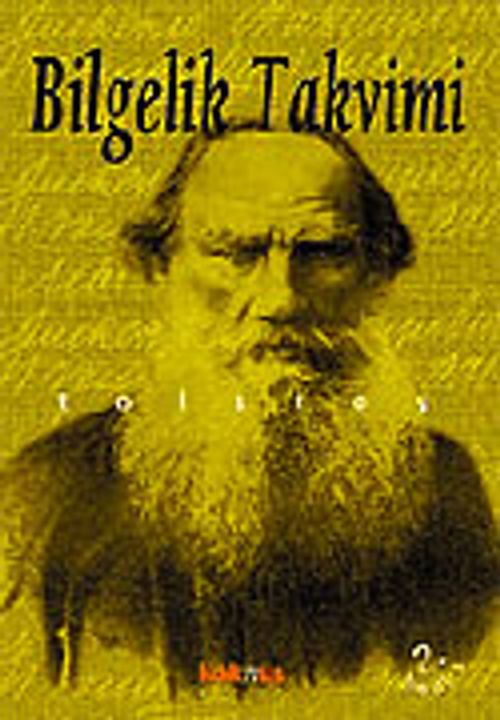 Bilgelik Takvimi / Tolstoyun Günlüğü