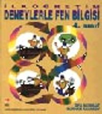 İlköğretim Deneylerle Fen Bilgisi 4. Sınıf