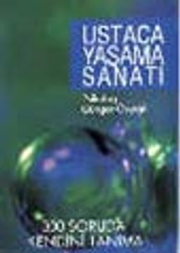 Ustaca Yaşama Sanatı
