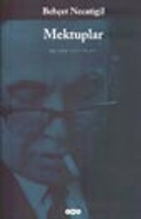 Mektuplar / Bütün Yapıtları