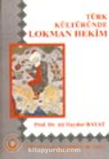 Türk Kültüründe Lokman Hekim