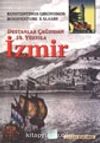 Destanlar Çağından 19. Yüzyıla İzmir