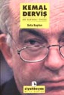 Kemal Derviş / Bir "Kurtarıcı" Öyküsü