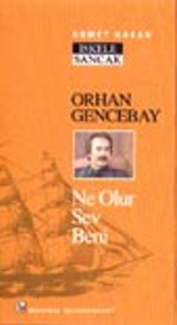 Orhan Gencebay / Ne Olur Sev Beni
