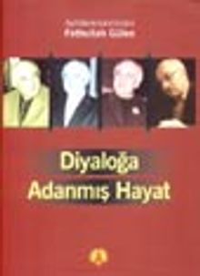 Diyaloğa Adanmış Hayat / Kozadan Kelebeğe 2