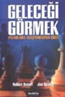 Geleceği Görmek / Pazarlama Araştırmasının Gücü