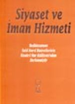 Siyaset ve İman Hizmeti