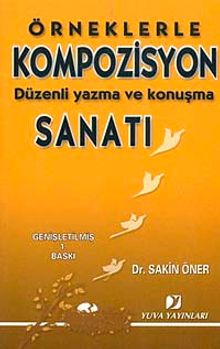 Örneklerle Kompozisyon Sanatı