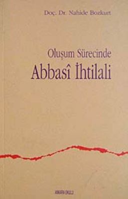 Oluşum Sürecinde Abbasi İhtilali