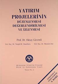 Yatırım Projelerinin Düzenlenmesi, Değerlendirilmesi ve İzlenmesi