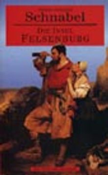 Die Insel Felsenburg