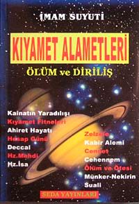 Kıyamet Alametleri Ölüm ve Diriliş