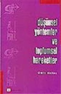 Düşünsel Yöntemler ve Toplumsal Hareketler