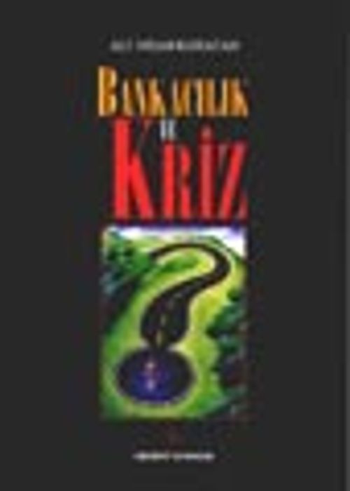 Bankacılık ve Kriz