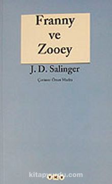 Franny ve Zooey - J. D. Salinger