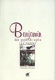 Benjamin / Dar Geçitteki Aydın