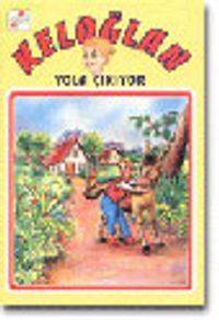 Keloğlan Yola Çıkıyor