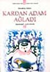Kardan Adam Ağladı