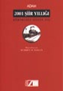 2001 Şiir Yıllığı Şiirimizde Geçen Yıl