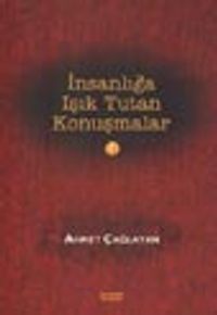 İnsanlığa Işık Tutan Konuşmalar