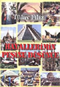 Hayallerimin Peşine Düşünce